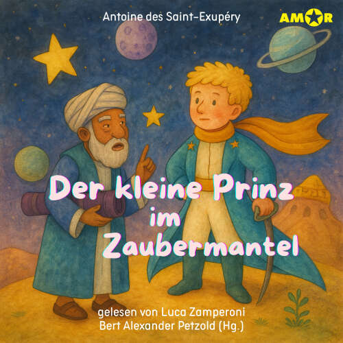 Cover - Alle Abenteuer des kleinen Prinzen - Folge 2 - Der kleine Prinz im Zaubermantel