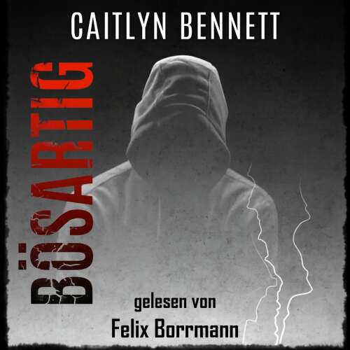 Cover - Caitlyn Bennett - Bösartig