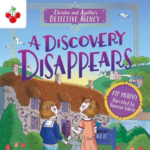 Cover - Pip Murphy - A Discovery Disappears - Christie and Agatha's Detective Agency, Book 1