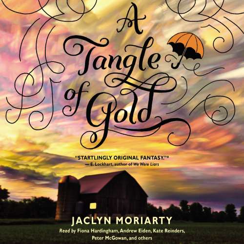 Cover - Jaclyn Moriarty - Colors of Madeleine - Book 3 - A Tangle of Gold