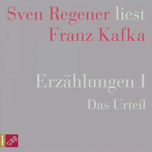 Cover - Franz Kafka - Erzählungen 1 - Das Urteil - Sven Regener liest Franz Kafka