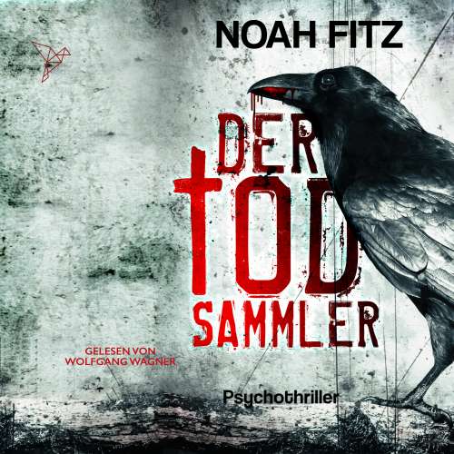 Cover - Noah Fitz - Johannes-Hornoff-Thriller - Band 5 - Der Todsammler