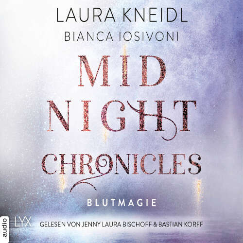 Cover - Bianca Iosivoni - Midnight-Chronicles-Reihe - Teil 2 - Blutmagie