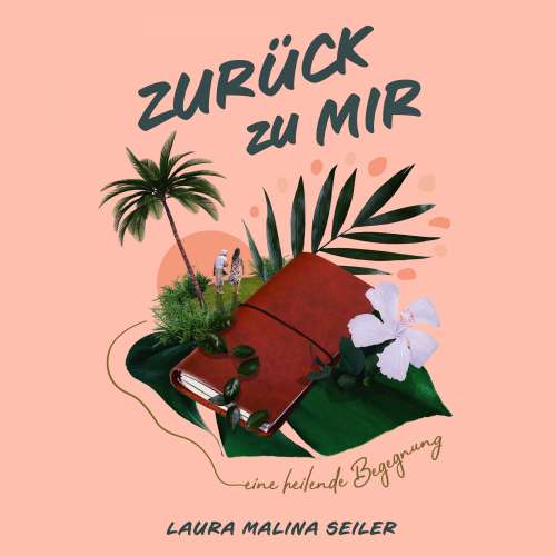 Cover - Laura Malina Seiler - Zurück zu Mir