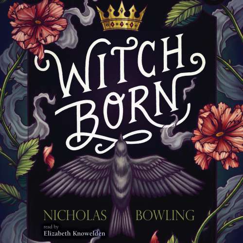 Cover - Nicholas Bowling - Witch Born