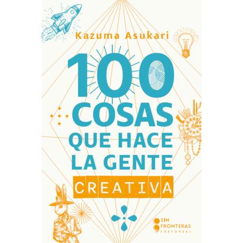 Cover - Kazuma Asukari - 100 Cosas que hace la gente creativa