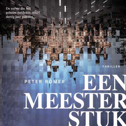 Cover - Peter Römer - Een meesterstuk