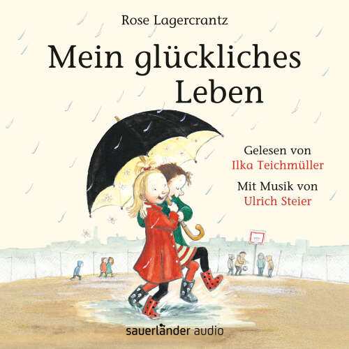 Cover - Rose Lagercrantz - Mein glückliches Leben