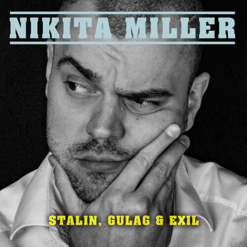 Cover - Nikita Miller - Sonder-Special: Stalin, Gulag & Exil