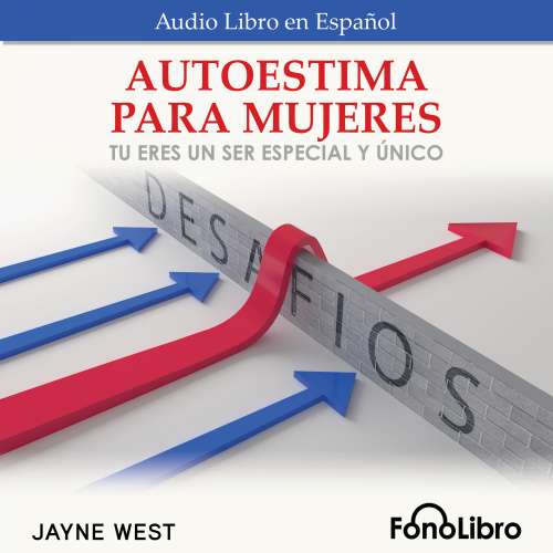 Cover - Jayne West - Autoestima Para Mujeres. Tu Eres Un Ser Especial Y Único