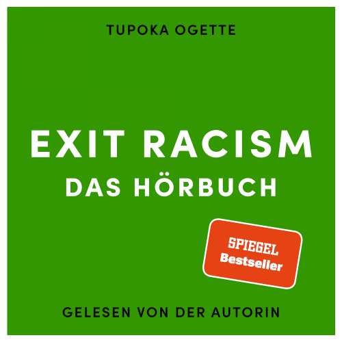 Cover - Tupoka Ogette - EXIT RACISM - rassismuskritisch denken lernen