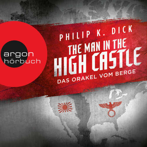 Cover - Philip K. Dick - The Man in the High Castle - Das Orakel vom Berge