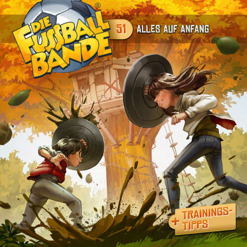 Cover - Die Fussballbande - Folge 51 - Alles auf Anfang