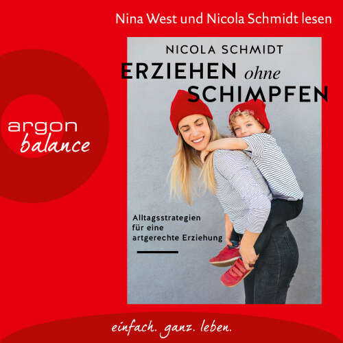 Cover - Nicola Schmidt - Erziehen ohne Schimpfen - Alltagsstrategien für eine artgerechte Erziehung