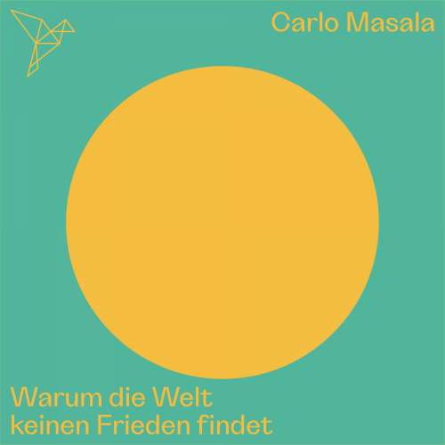 Cover - Carlo Masala - Auf dem Punkt - Warum die Welt keinen Frieden findet