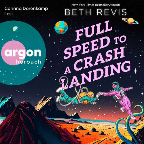Cover - Beth Revis - Full Speed to a Crash Landing (Deutsche Ausgabe)