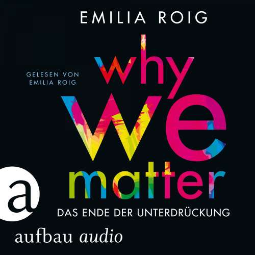 Cover - Emilia Roig - Why We Matter - Das Ende der Unterdrückung