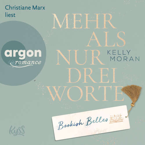 Cover - Kelly Moran - Bookish Belles-Trilogie - Band 3 - Bookish Belles - Mehr als nur drei Worte