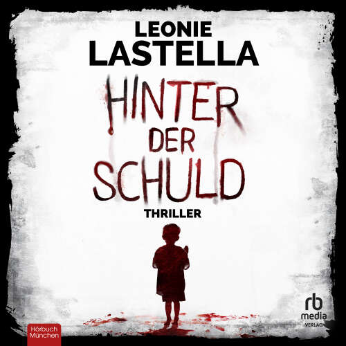 Cover - Leonie Lastella - Jasper-Cordt-Reihe - Band 2 - Hinter der Schuld