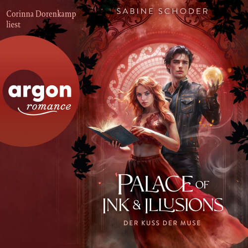 Cover - Sabine Schoder - Palace of Ink & Illusions - Band 1 - Palace of Ink & Illusions - Der Kuss der Muse