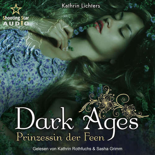 Cover - Kathrin Lichters - Dark Ages - Band 1 - Prinzessin der Feen