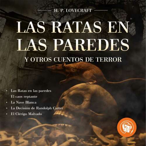 Cover - Howard Phillips Lovecraft - Las Ratas en las paredes y otros cuentos de terror