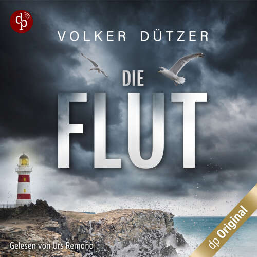Cover - Volker Dützer - Ein Fall für Steve Cole-Reihe - Band 1 - Die Flut - Ein Küstenkrimi