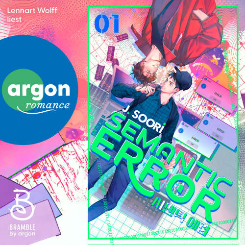 Cover - J. Soori - Systemfehler Liebe - Band 1 - Semantic Error 01 - Systemfehler im Code der Liebe