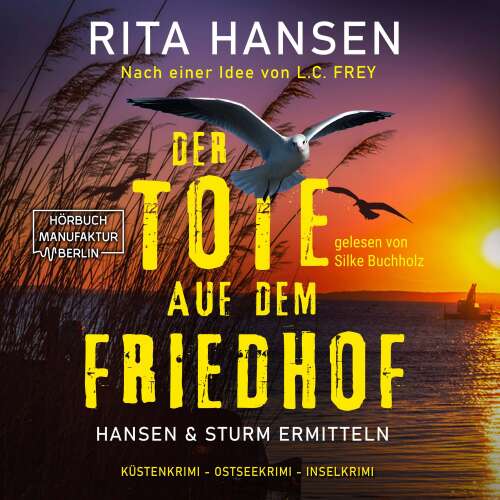 Cover - Rita Hansen - Hansen & Sturm ermitteln - Küstenkrimi - Ostseekrimi - Inselkrimi - Band 1 - Der Tote auf dem Friedhof