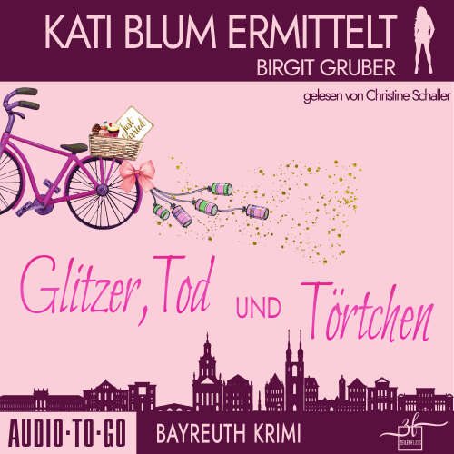 Cover - Birgit Gruber - Kati Blum ermittelt - Band 11 - Glitzer, Tod und Törtchen