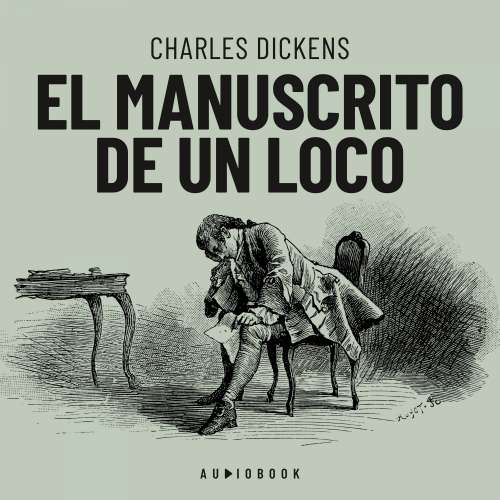 Cover - Charles Dickens - El manuscrito de un loco