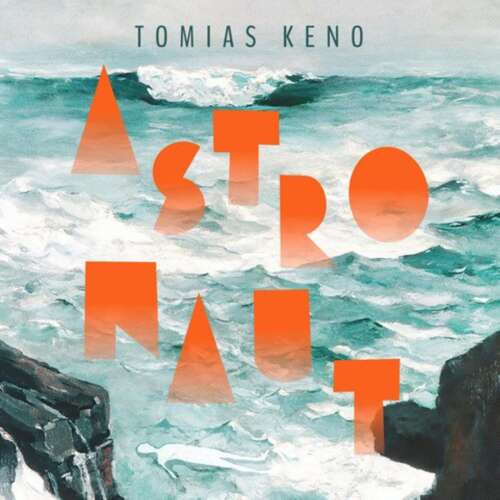 Cover - Tomias Keno - Astronaut