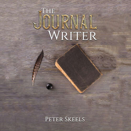 Cover - Peter Skeels - The Journal Writer