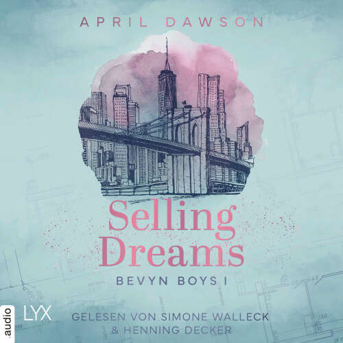 Cover - April Dawson - Bevyn Boys - Teil 1 - Selling Dreams