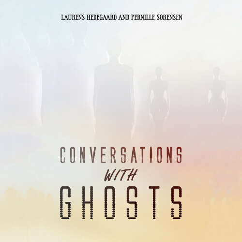 Cover - Laurens Hedegaard - Conversations with Ghosts