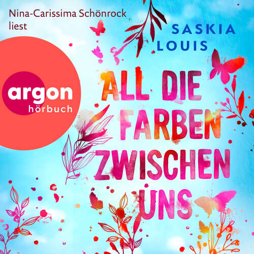 Cover - Saskia Louis - All die Farben zwischen uns