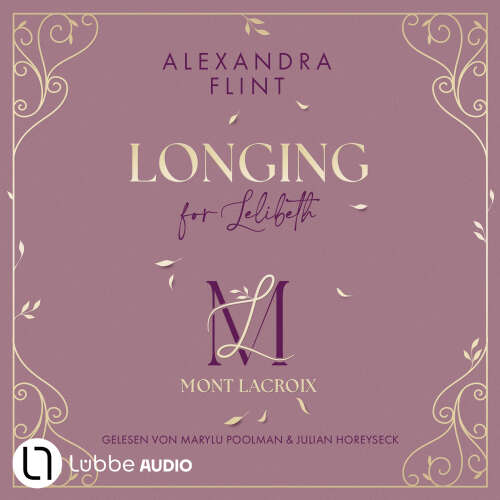 Cover - Alexandra Flint - Mont Lacroix - Teil 1 - Longing for Lelibeth