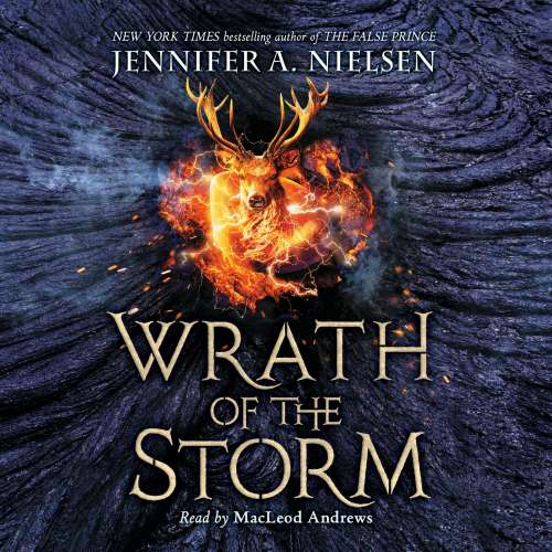 Cover - Jennifer A. Nielsen - Mark of the Thief - Book 3 - Wrath of the Storm