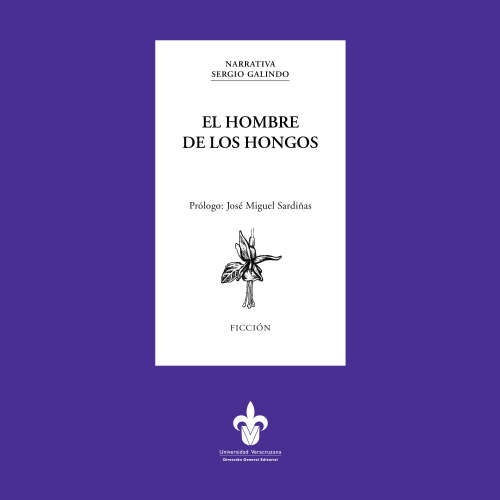 Cover - Sergio Galindo - El hombre de los hongos