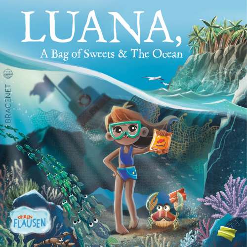 Cover - Madeleine von Hohenthal - Luana, A Bag of Sweets & the Ocean