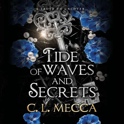 Cover - C.L. Mecca - Tide of Waves and Secrets - Heirs of Elydor, Book 2
