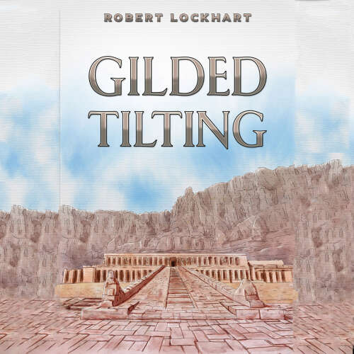 Cover - Robert Lockhart - Gilded Tilting