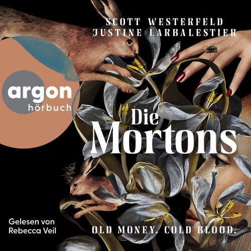 Cover - Scott Westerfeld - Die Mortons - Old Money. Cold Blood.