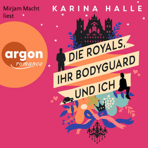 Cover - Karina Halle - Die Royals, ihr Bodyguard und ich - Roman