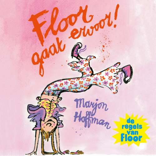 Cover - Marjon Hoffman - De regels van Floor - Floor gaat ervoor!