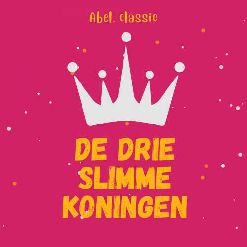 Cover - Abel Classics - De drie slimme koningen