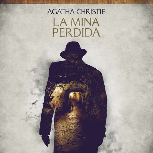 Cover - Agatha Christie - Cuentos cortos de Agatha Christie - La mina perdida