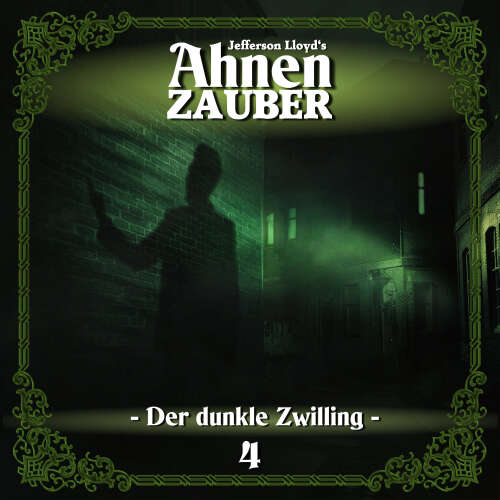 Cover - Ahnenzauber - Folge 4 - Der dunkle Zwilling