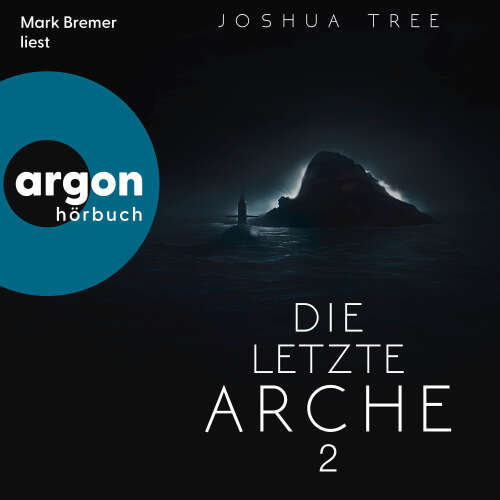 Cover - Joshua Tree - Dunkelheit - Band 2 - Die letzte Arche 2