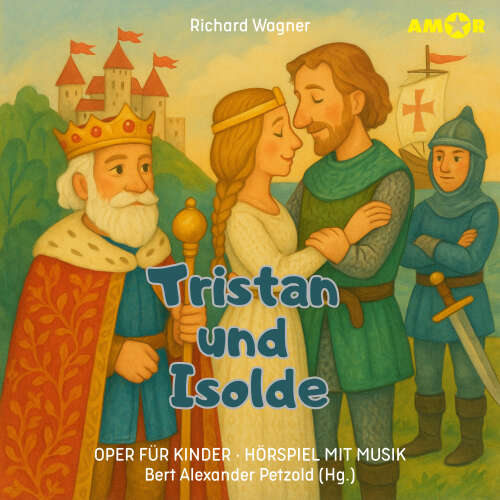 Cover - Oper für Kinder - Folge 2 - Tristan und Isolde